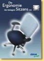 Die Ergonomie des Sitzens